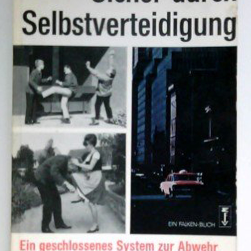 Albrecht-Pflüger+Sicher-durch-Selbstverteidigung-Ein-geschlossenes-System-zur-Abwehr-bewaffneter-und-2.jpg