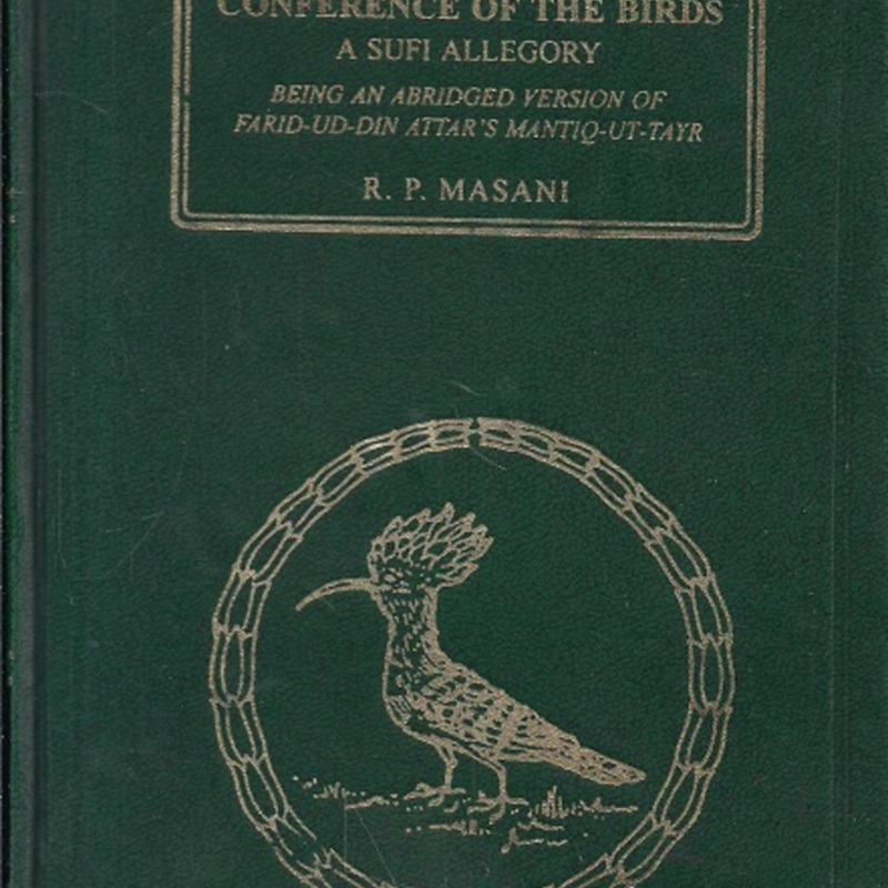 The-Conference-of-the-Birds-A-Sufi-Allegory-Being-an-Abridged-Version-of-Fariduddin-Attars-Mantiq-ut-Tayr.jpg