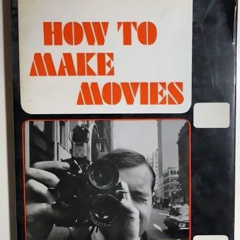 HOW-TO-MAKE-MOVIES-by-Robert-Ferguson-1969.jpg