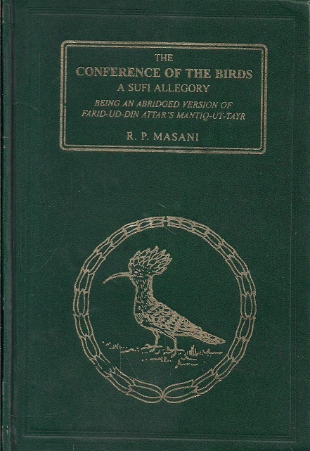 The-Conference-of-the-Birds-A-Sufi-Allegory-Being-an-Abridged-Version-of-Fariduddin-Attars-Mantiq-ut-Tayr.jpg