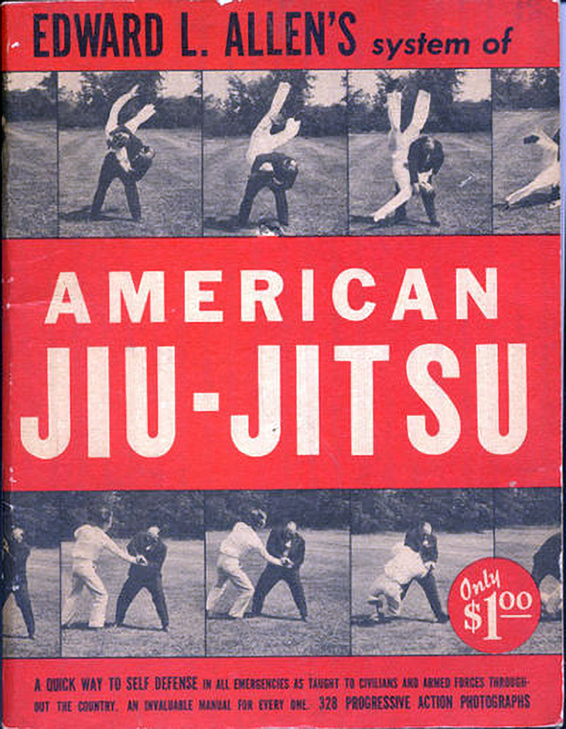 Edward L Allen&#039;s System of American Jiu-Jitsu